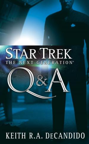 Cover of the book Star Trek: The Next Generation: Q&A by Beckett Baldwin