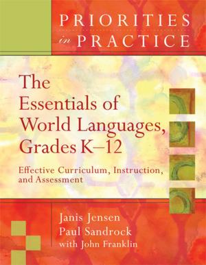 Cover of the book The Essentials of World Languages, Grades K-12 by David F. Bateman, Jenifer L. Cline