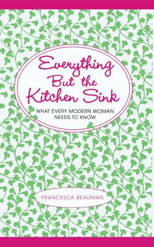 Cover of the book Everything But the Kitchen Sink by Victoria Houston