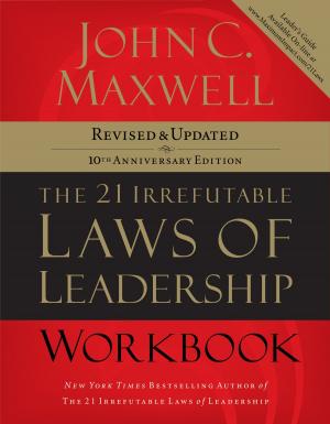 Cover of the book The 21 Irrefutable Laws of Leadership Workbook by Dr. David Gudgel, Brent Gudgel