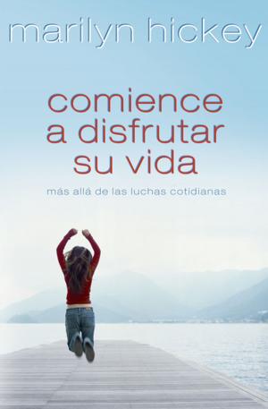 Book cover of Comience a disfrutar su vida