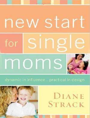 Cover of the book New Start for Single Moms Facilitator's Guide by Jordan Rubin