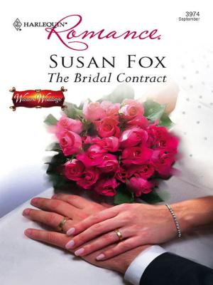 Cover of the book The Bridal Contract by Maisey Yates, Maureen Child, Sheri WhiteFeather, Joanne Rock