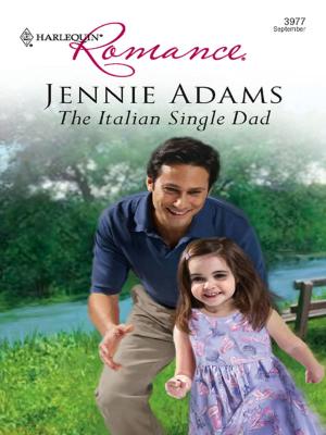 Cover of the book The Italian Single Dad by Sandra Orchard