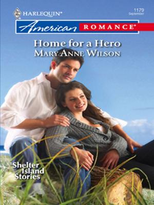 Cover of the book Home for a Hero by Vicki Lewis Thompson, Christie Ridgway