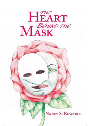 Cover of the book The Heart Behind the Mask by Brian Weddington