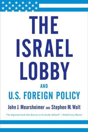 Book cover of The Israel Lobby and U.S. Foreign Policy