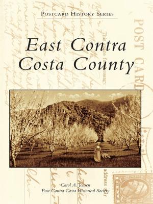 Cover of the book East Contra Costa County by Donald L. Diehl for the Sapulpa Historical Society