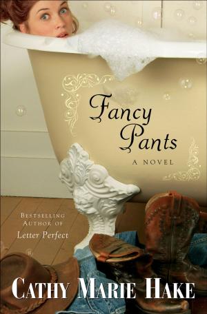 Cover of the book Fancy Pants (Only In Gooding Book #1) by Dr. Kevin Leman, Kevin II Leman