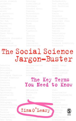 Cover of the book The Social Science Jargon Buster by Dr K.B. Everard, Mr Geoff Morris, Mr Ian Wilson