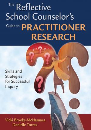 Cover of the book The Reflective School Counselor's Guide to Practitioner Research by Allen G. Darnel