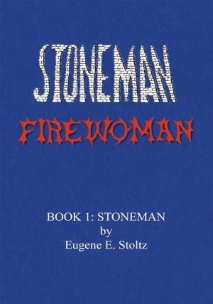 Cover of the book Stoneman Firewoman by Linda McDonald Davis