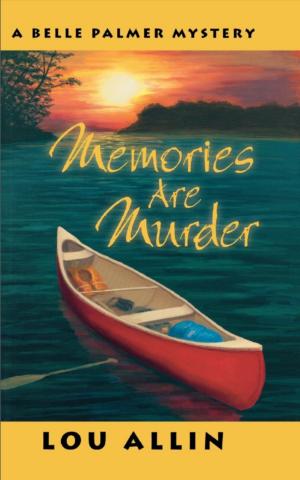 Cover of the book Memories are Murder by Barbara Fradkin
