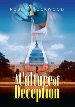 Cover of the book A Culture of Deception by Preston Harper