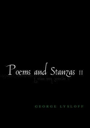 Cover of the book Poems and Stanzas Ii by Bruce Tucker