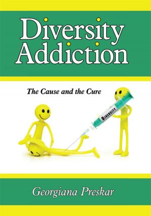 Cover of the book Diversity Addiction by CaSaundra W. Foreman