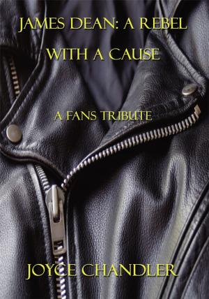 Cover of the book James Dean: a Rebel with a Cause by Carla G. Jones