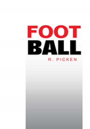 Cover of the book Foot Ball by Cathleen Ann Rinehard