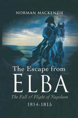 Cover of the book The Escape From Elba by David Bilton