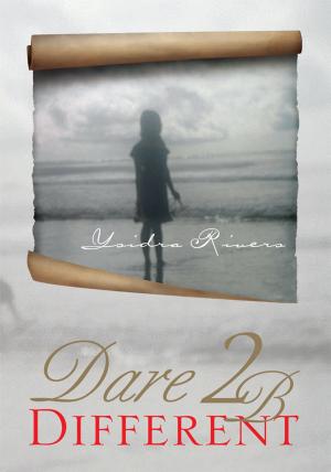 Cover of the book Dare 2 B Different by Maz Evans