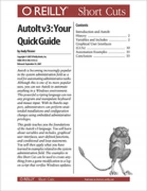 Cover of the book AutoIt v3: Your Quick Guide by Toby Segaran
