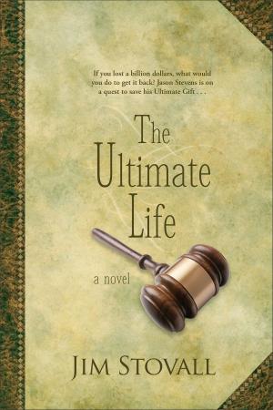 Cover of the book The Ultimate Life by Mihaita Mihai Loviste
