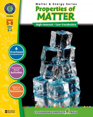 Cover of the book Properties of Matter Gr. 5-8 by Erika Gasper-Gombatz