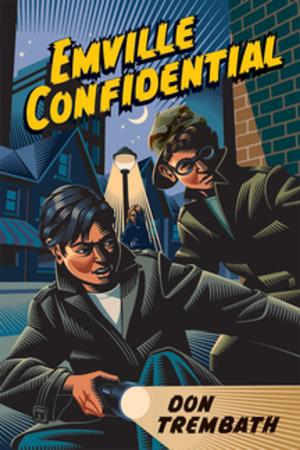 Cover of the book Emville Confidential by Jeff Szpirglas
