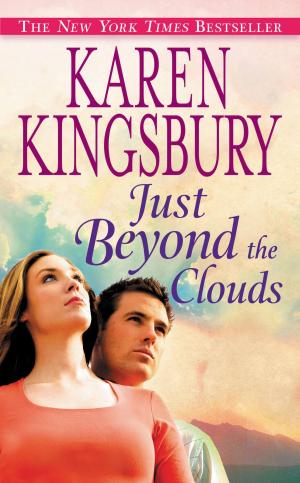 Cover of the book Just Beyond the Clouds by Lauren Greutman