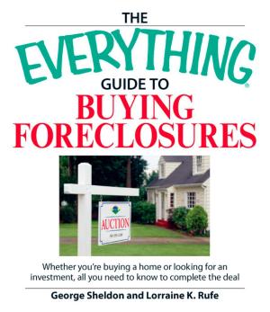 bigCover of the book The Everything Guide to Buying Foreclosures by 
