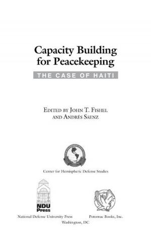 Cover of the book Capacity Building for Peacekeeping by Col. Wesley L. Fox, USMC (Ret.)