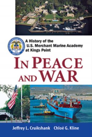 Cover of the book In Peace and War by Bernadette Noll, Kathie Sever