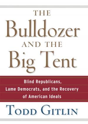 Book cover of The Bulldozer and the Big Tent