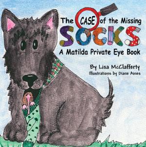 Cover of Matilda Private Eye by Lisa McClafferty, America Star Books