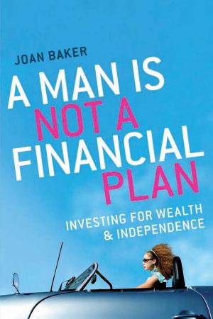 Cover of the book A Man Is Not a Financial Plan by Leonard Cronin, Marion Westmacott