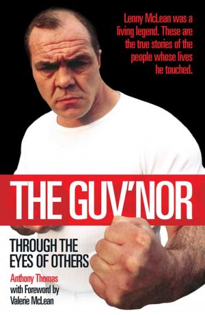 Cover of the book The Guv'nor - Through the Eyes of Others by Sarah Marshall