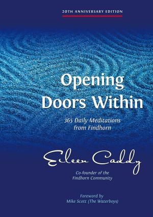 Cover of the book Opening Doors Within by Eric A. Johnson
