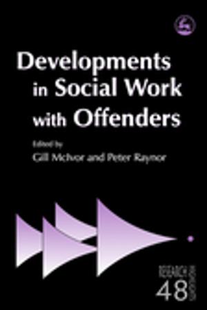 Book cover of Developments in Social Work with Offenders