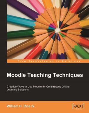 Cover of the book Moodle Teaching Techniques by Jason De Oliveira, Michel Bruchet