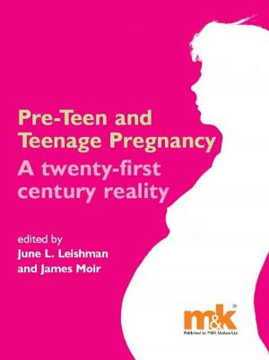 Cover of the book Preteen and Teenage Pregnancy: A twenty-first century reality by Nicola Brooks