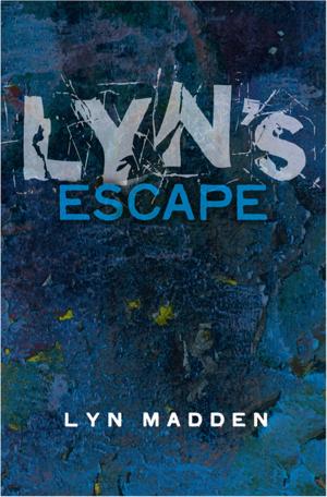 Cover of the book Lyn’s Escape from Prostitution by Tony Humphreys