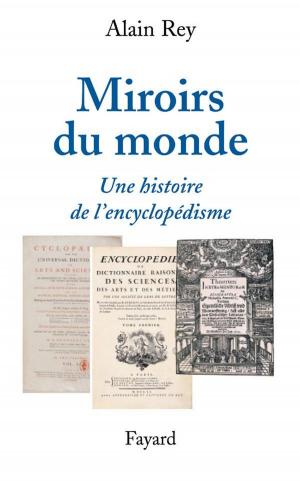 Cover of the book Miroirs du monde by Jean-Yves Frétigné