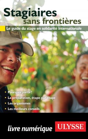 Cover of the book Stagiaires sans frontières by Alain Legault