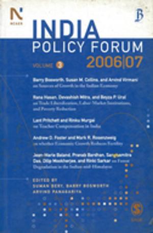 Cover of the book India Policy Forum 2006-07 by Angela Darvill, Melanie Stephens, Jacqueline Leigh