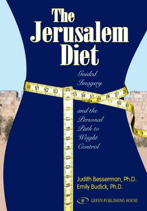 Book cover of The Jerusalem Diet: Guided Imagery and the Personal Path to Weight Control