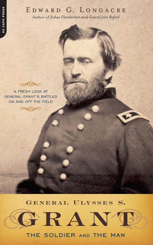 Cover of the book General Ulysses S. Grant by Edward Longacre, Hachette Books