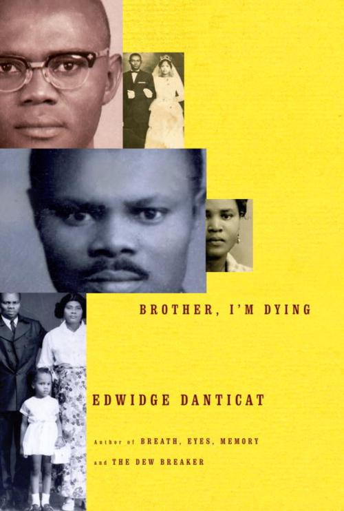 Cover of the book Brother, I'm Dying by Edwidge Danticat, Knopf Doubleday Publishing Group