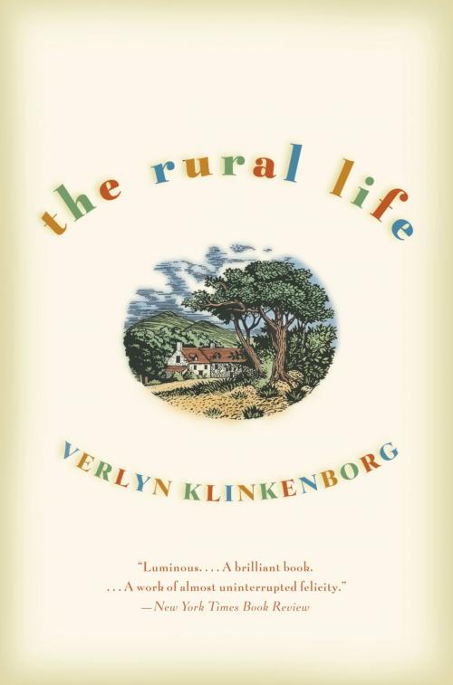 Cover of the book The Rural Life by Verlyn Klinkenborg, Little, Brown and Company