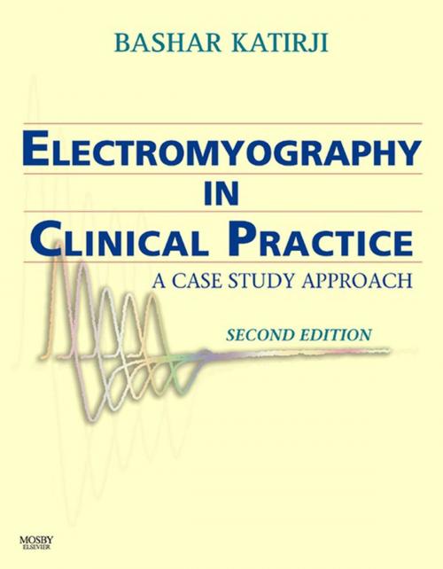 Cover of the book Electromyography in Clinical Practice E-Book by Bashar Katirji, MD, Elsevier Health Sciences