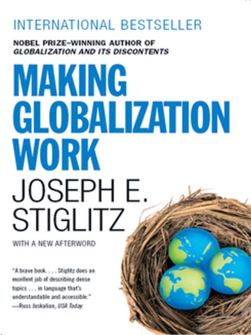 Cover of the book Making Globalization Work by Joseph E. Stiglitz, W. W. Norton & Company